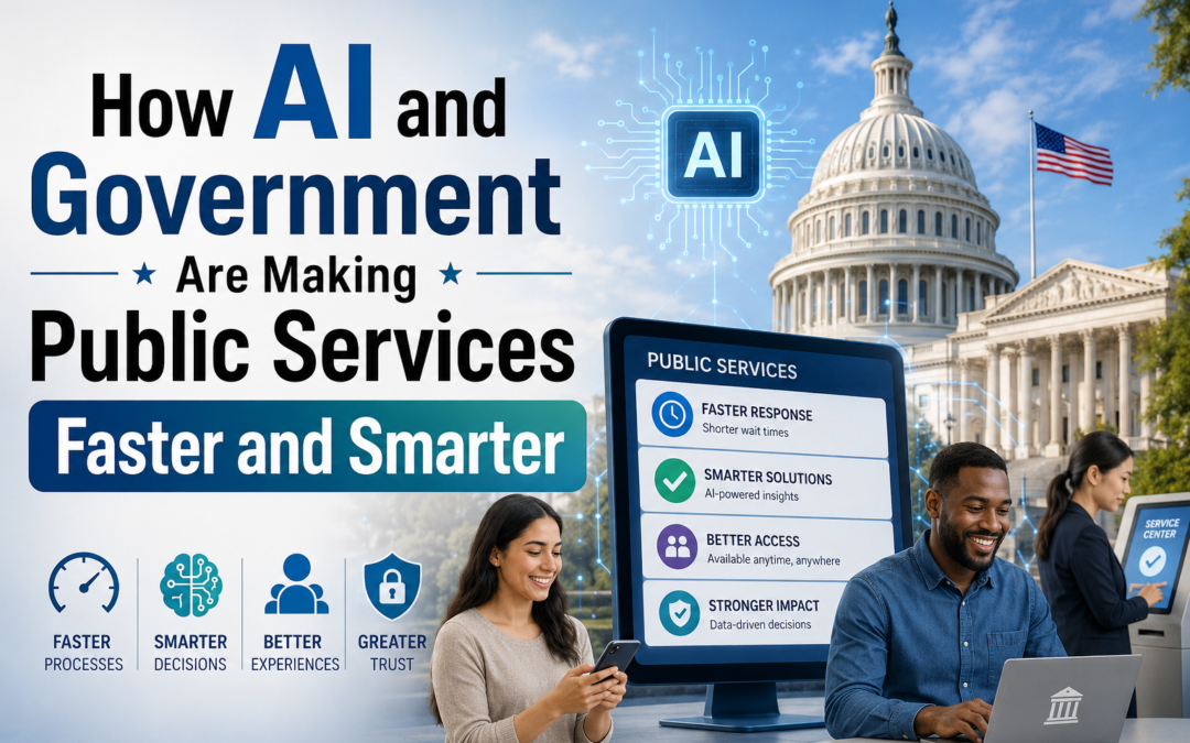 How AI and Government Are Making Public Services Faster and Smarter